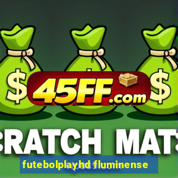 futebolplayhd fluminense